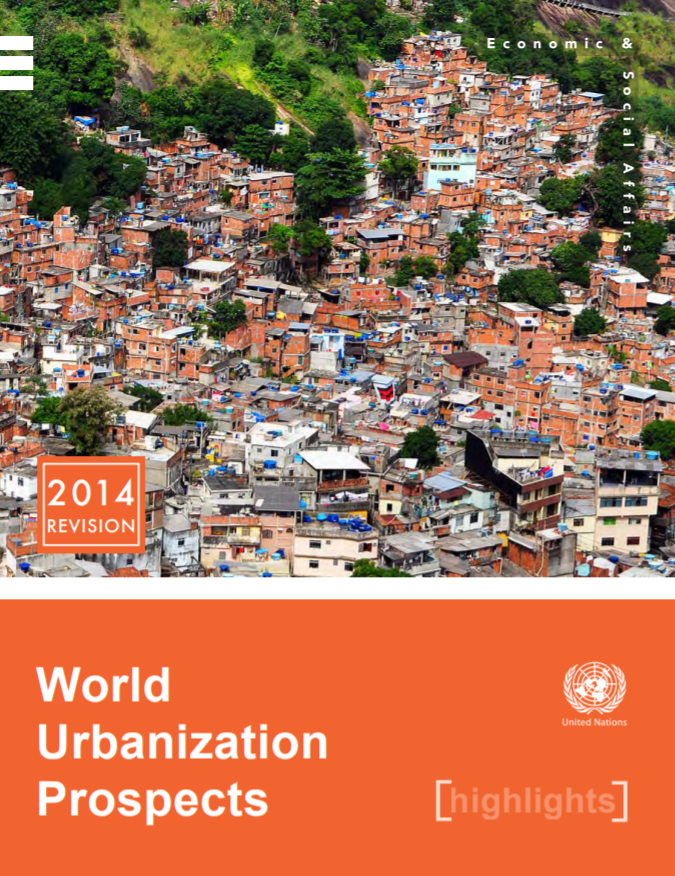 World Urbanization Prospects: 2014 Revision